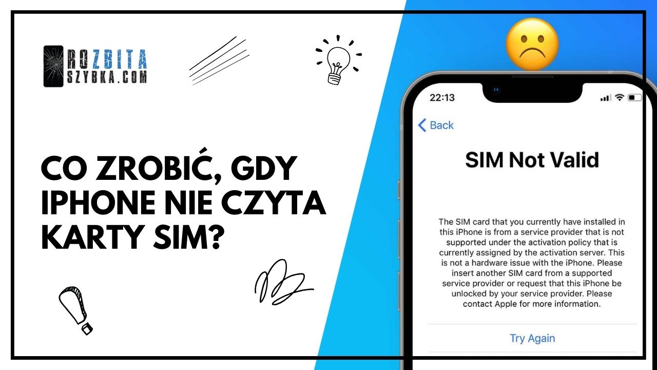 Co zrobić, gdy iPhone nie czyta kart SIM?